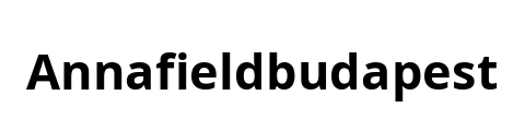 annafieldbudapest.com